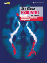 At a Glance Psikiatri Edisi Keempat = Psychiatry At a Glance Fourth Edition