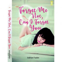 Forget me not, can I forget You