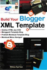 Build Your Blogger XML Template