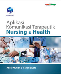 Aplikasi Komunikasi Terpeutik Nursing & Health