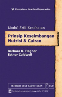 Prinsip Keseimbangan Nutrisi dan Cairan