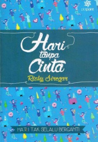 Hari tanpa Cinta