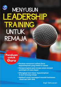 Menyusun Leadership Training untuk Remaja