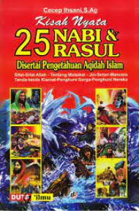 Kisah Nyata 25 Nabi & Rasul disertai Pengetahuan Aqidah Isla,