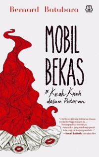 Mobil Bekas dan Kisah Kisah dalam Putaran