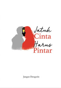 Jatuh Cinta Harus Pintar