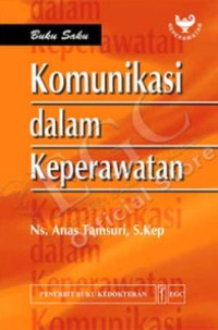 Buku Saku Komunikasi dalam Keperawatan