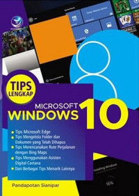 Tips Lengkap Microsoft Windows 10