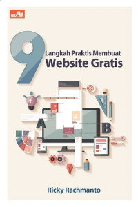 9 Langkah Praktis Membuat Website Gratis