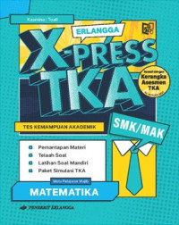 Erlangga X-Press TKA SMK/MAK Matematika