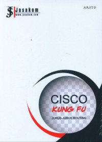 Cisco Kung Fu: Jurus - Jurus Routing