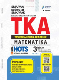 TKA Tes Kemampuan Akademik Matematika SMA / MA / Sederajat dan SMK / MAK