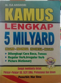 Kamus Lengkap 5 Milyar Inggris-Indonesia Indonesia-Inggris