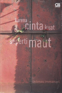 Karena Cinta Kuat Seperti Maut