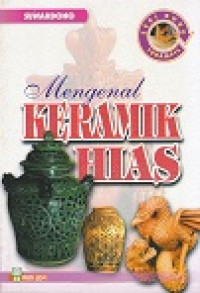 Mengenal Keramik Hias