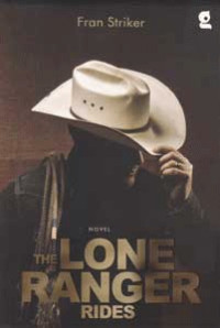 The Lone Ranger Rides