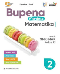 Bupena Merdeka Matematika Jilid 2 untuk SMK/MAK Kelas XI