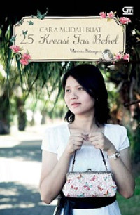 Cara Mudah Buat 25 Kreasi Tas Behel