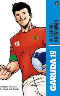 Garuda 19: M. Sahrul Kurniawan