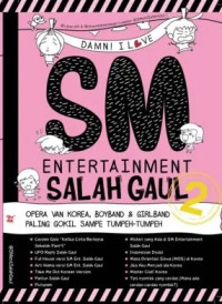 DAMN! I LOVE SM Entertainment Salah Gaul 2