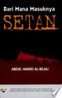 Dari Mana Masuknya Setan