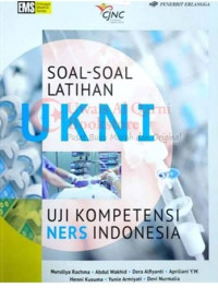 Soal - Soal Latihan UKNI Uji Kompetensi Ners Indonesia