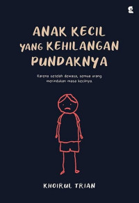 Anak Kecil yang Kehilangan Pundaknya