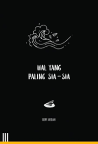 Hal yang Paling Sia -sia