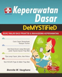 Keperawatan Dasar = Nursing Fundamental