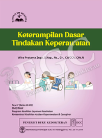 Keterampilan Dasar Tindak Keperawatan