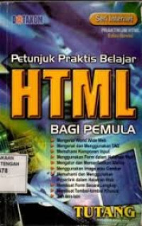 Petunjuk Praktis Belajar HTML Bagi Pemula