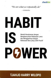 Habit is Power