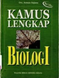 Kamus Lengkap Biologi