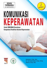 Komunikasi Keperawatan