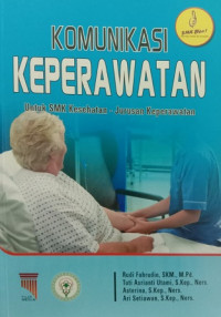 Komunikasi Keperawatan