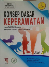 Konsep Dasar Keperawatan 1