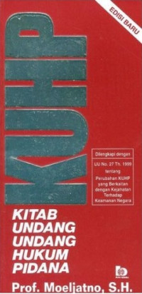 KUHP Kitab Undang - Undang Hukum Pidana