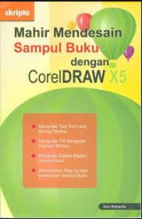 Mahir Mendesain Sampul Buku dengan CorelDRAW X5