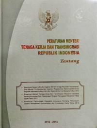 Peraturan Menteri Tenaga Kerja dan transmigrasi Republik Indonesia 2013