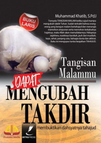 Tangisan Malammu Dapat Mengubah Takdir