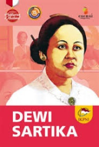 Seri Biografi Pahlawan: Dewi Sartika