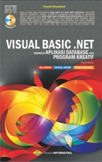 Visual Basic.Net: Membuat Aplikasi Database dan Program Kreatif