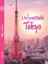 Unforgettable Tokyo