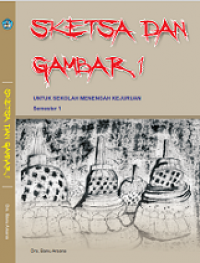 [DIG] Sketsa dan Gambar 1 Semester 1 : Kelas X