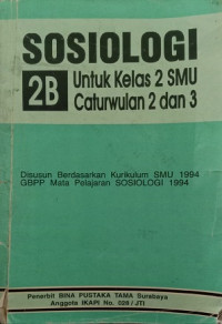 Sosiologi 2B untuk Kelas 2 SMU Caturwulan 2 dan 3