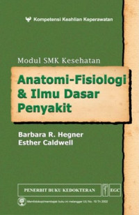Anatomi - Fisiologi dan ilmu Dasar Penyakit