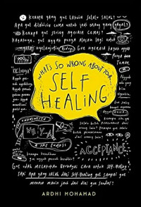 Image of What's so Wrong about Your Self Healing