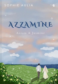 Azzamine: Azzam dan Jasmine