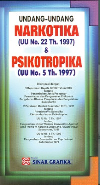 Image of Undang - Undang NARKOTIKA ( UU No. 22 Th. 1997 )  & PSIKOTROPIKA (UU No. 5 Th. 1997 )