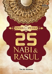 Ensiklopedia 25 Nabi & Rosul
